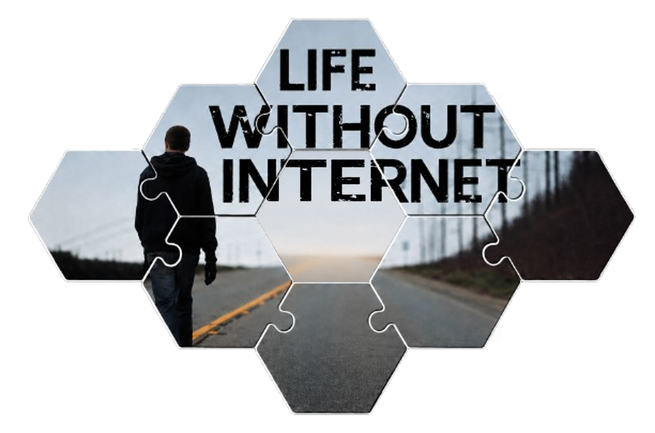 Life Without Internet